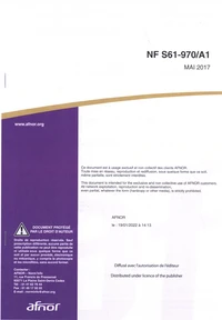 Norme NF S61-970/A1 Règles d'installation des systèmes de détection incendie (SDI)