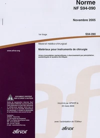 Norme NF S94-090 Matériel médico-chirurgical