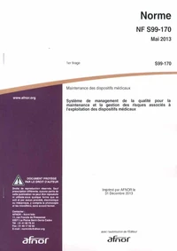 Norme NF S99-170 Maintenance des dispositifs médicaux