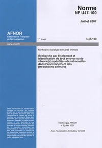 Norme NF U47-100 Méthodes d'analyse en santé animale