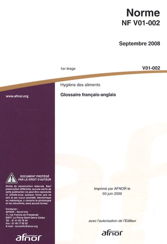  AFNOR - Norme NF V01-002 Hygiène des aliments - Glossaire français-anglais.