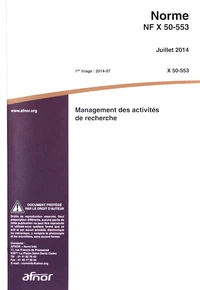 Norme NF X 50-553 Management des activités de recherche