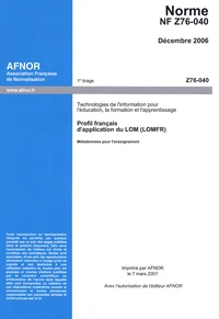 Norme NF Z76-040 Technologies de l'information pour l'éducation, la formation et l'apprentissage