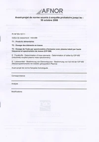 PR NF EN 15111 Produits alimentaires ; Dosage des éléments en traces ; Dosage de l'iode par spectrométrie d'émission avec plasma induit par haute fréquence et spectrométrie de masse (ICP-SM)