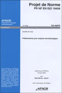 Projet de Norme PR NF EN ISO 19458 Qualité de l'eau
