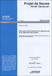 Projet de Norme PR NF T90-431/A1 Qualité de l'eau