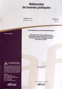 Référentiel de bonnes pratiques BP P96-101 Accessibilité aux personnes handicapées