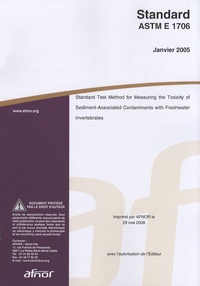  AFNOR - Standard ASTM E 1706 - Standard test method for measuring the toxicity of sediment-associated contaminants with freshwater invertebrates.