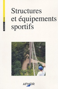 Téléchargements ebooks pdf Rapidshare Structures et équipements sportifs (French Edition) 