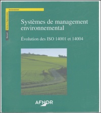 Pdf ebook search télécharger Système de management environmental  - Evolution des ISO 14001 et 14004 (Litterature Francaise) 9782122114117