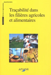Traçabilité dans les filières agricoles et alimentaires