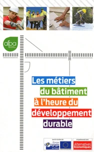 Les métiers du bâtiment à l'heure du développement durable