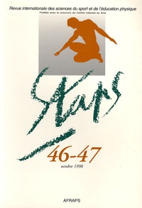 Jacques Crémieux et Patrice Rougier - Staps N° 46-47, Octobre 19 : Sport, posture et équilibration.
