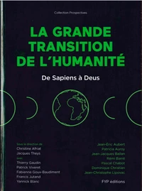 La grande transition de l'humanité