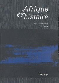Jean-Pierre Chrétien - Afrique & histoire N° 2 / 2004 : .