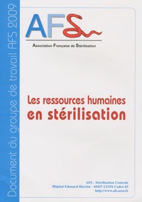  AFS - Les ressources humaines en stérilisation.