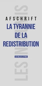 La tyrannie de la redistribution