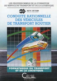 Conduite rationnelle des véhicules de transport routier
