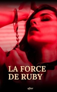 Livres anglais mp3 téléchargement gratuit La force de ruby