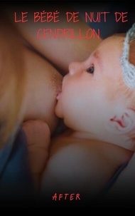 Le bébé de nuit de cendrillon