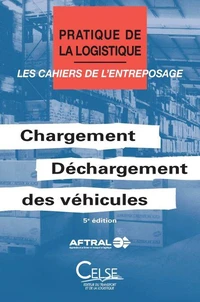 Chargement/déchargement des véhicules 5e éd.