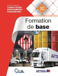 Guide pratique conducteurs marchandises dangereuses