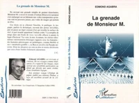 La grenade de Monsieur M.