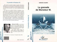 La grenade de Monsieur M.