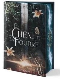 Le chêne et la foudre Tome 1 . Edition collector