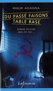 Du passé faisons table rase