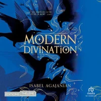 Les sorts de la vie et de la mort T1 : Modern divination