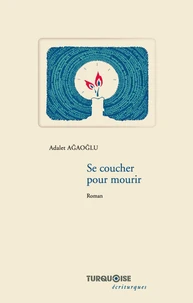 Se coucher pour mourir