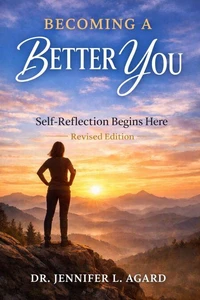 Becoming A Better You: Self-Reflection Begins Here Rself-imevised Edition