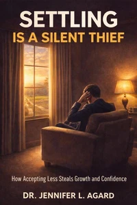 Settling Is A Silent Thief