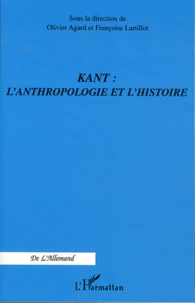 Kant : l'anthropologie et l'histoire