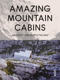 Agata Toromanoff - Amazing Mountain Cabins.