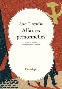 Agata Tuszyńska - Affaires personnelles.