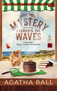  Agatha Ball - Mystery Comes in Waves - Paige Comber Mystery, #3.