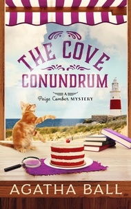  Agatha Ball - The Cove Conundrum - Paige Comber Mystery, #4.