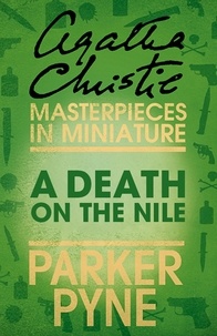 Agatha Christie - A Death on the Nile (Parker Pyne) - An Agatha Christie Short Story.