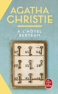 Agatha Christie - A l'hôtel Bertram (Nouvelle traduction révisée).