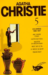 Agatha Christie. Tome 5, Les Annees 1936-1937
