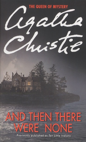 Agatha Christie - And Then There Were none.