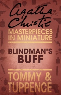 Agatha Christie - Blindman’s Buff - An Agatha Christie Short Story.