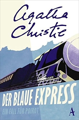 Der Blaue Express. Ein Fall für Poirot