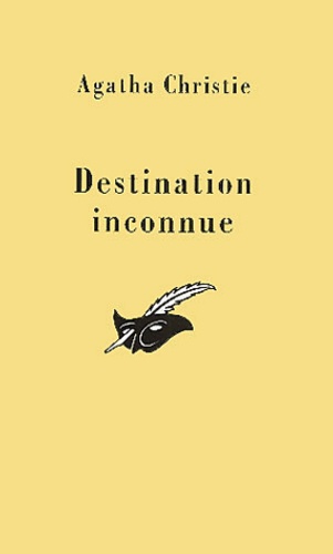 Agatha Christie - Destination Inconnue.