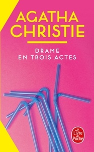 Agatha Christie - Drame en trois actes.