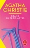 Agatha Christie - Drame en trois actes.