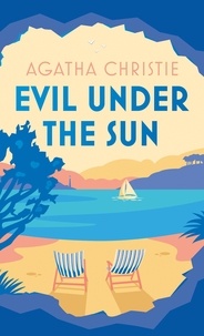 Agatha Christie - Evil Under the Sun.