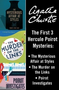 Agatha Christie - Hercule Poirot 3-Book Collection 1 - The Mysterious Affair at Styles, The Murder on the Links, Poirot Investigates.